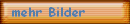mehr Bilder